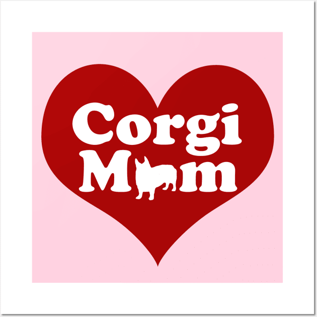 Pretty Corgi Mom Pink Heart Wall Art by epiclovedesigns